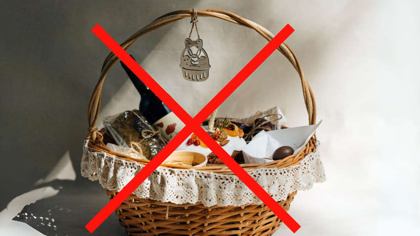 Этого не должно быть в пасхальной корзине: ошибки, которые может совершить каждый